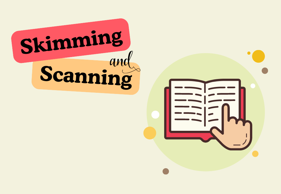 skimming-scanning-2-ky-nang-chinh-phuc-ielts-reading